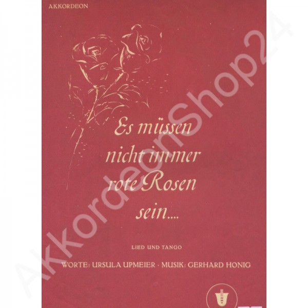 Es müssen nicht immer rote Rosen sein ...
