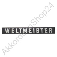 Lettering strip ‘WELTMEISTER’, aluminium